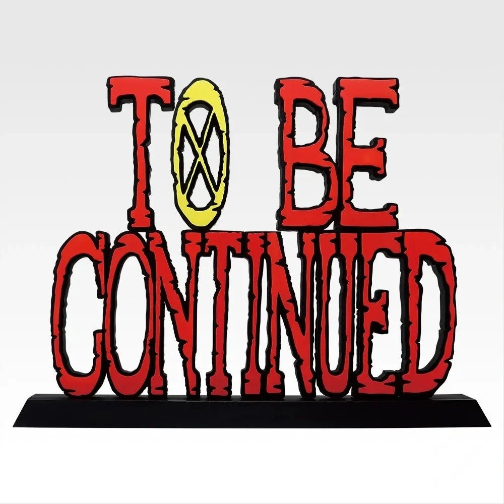 TO BE CONTINUED THE GIGANT NAME